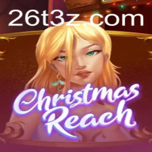 ChristmasReach: Descubra o Encanto do Novo Jogo com 26TBet